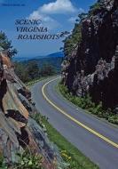 Trigo's Book Of Scenic Virginia Roadshots di Tom Trigo edito da Outskirts Press