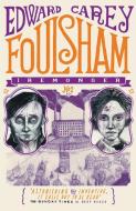 Foulsham di Edward Carey edito da Hot Key Books