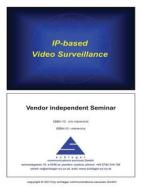 IP-Based Video Surveillance di Ronald Schlager edito da Createspace