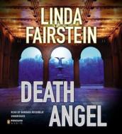 Death Angel di Linda Fairstein edito da Penguin Audiobooks