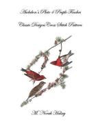 Audubon's Plate 4 Purple Finch: Classic Designs Cross Stitch Pattern di M. Norah Halsey edito da LIGHTNING SOURCE INC