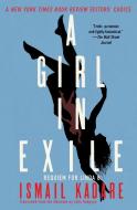 A Girl in Exile: Requiem for Linda B. di Ismail Kadare edito da COUNTERPOINT PR