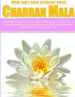 CHARRAN MALA di Swami Ram Charran edito da Lulu.com