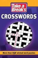 Take a Break: Take a Break's Crosswords di Take a Break edito da Carlton Books Ltd