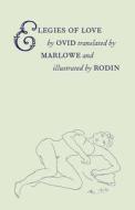 Elegies of Love di Ovid edito da Pallas Athene Publishers