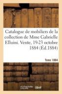 Catalogue De Mobiliers Artistiques, Grands Vins De France, Cognac di COLLECTIF edito da Hachette Livre - BNF