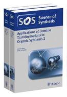 Applications Of Domino Transformations In Organic Synthesis, Workbench Edition edito da Thieme Publishing Group