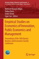Empirical Studies on Economics of Innovation, Public Economics and Management edito da Springer-Verlag GmbH