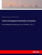 Critical and Exegetical Hand-Book to the Epistles di Gottlieb Lünemann, Heinrich A. W. Meyer, John C. Moore edito da hansebooks