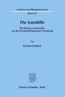 Die Amtshilfe. di Bernhard Schlink edito da Duncker & Humblot