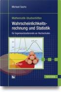 Wahrscheinlichkeitsrechnung und Statistik di Michael Sachs edito da Hanser Fachbuchverlag