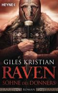 Raven - Söhne des Donners di Giles Kristian edito da Heyne Taschenbuch