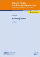 Kompakt-Training Rechnungswesen di Bernd Britzelmaier edito da Kiehl Friedrich Verlag G