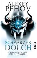 Schwarzer Dolch di Alexey Pehov edito da Piper Verlag GmbH