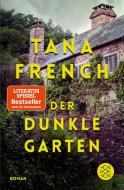 Der dunkle Garten di Tana French edito da FISCHER Taschenbuch