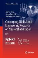 Converging Clinical and Engineering Research on Neurorehabilitation edito da Springer Berlin Heidelberg