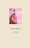 Evelina di Frances Burney edito da Books on Demand