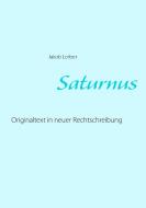 Saturnus di Jakob Lorber edito da Books on Demand