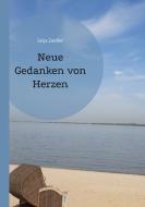Neue Gedanken von Herzen di Seija Zeidler edito da Books on Demand