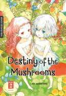 Destiny of the Mushrooms di Kei Murayama edito da Egmont Manga