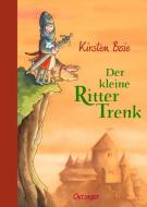 Der kleine Ritter Trenk di Kirsten Boie edito da Oetinger Friedrich GmbH