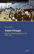 Transit Portugal di Marion Kaplan edito da Wallstein Verlag GmbH