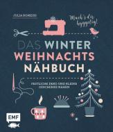 Das Winter-Weihnachts-Nähbuch di Julia Romeiß edito da Edition Michael Fischer