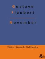 November di Gustave Flaubert edito da Gröls Verlag