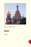Iwan di Karin Schüller edito da Rote Katze Verlag