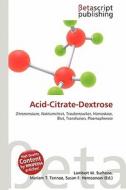 Acid-Citrate-Dextrose edito da Betascript Publishing
