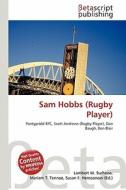 Sam Hobbs (Rugby Player) edito da Betascript Publishing
