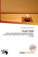Hugh High edito da Dign Press