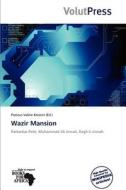 Wazir Mansion edito da Crypt Publishing