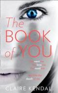 The Book Of You di Claire Kendal edito da Harpercollins Publishers