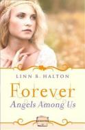 Forever di Linn B. Halton edito da HarperCollins Publishers