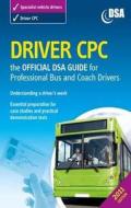 Driver CPC di Driving Standards Agency edito da TSO