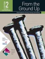 From the Ground Up Trainee Workbook, Paperback di NCCER edito da Pearson Education (US)