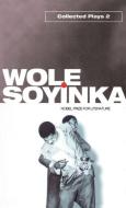 Collected Plays: Volume 2 di Wole Soyinka edito da OUP Oxford