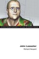 John Lasseter di Richard Neupert edito da University of Illinois Press