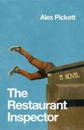 The The Restaurant Inspector di Alex Pickett edito da University Of Wisconsin Press