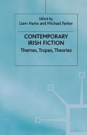 Contemporary Irish Fiction di Harte edito da Palgrave USA