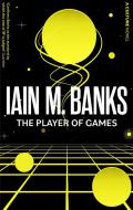 The Player Of Games di Iain M. Banks edito da Little, Brown Book Group