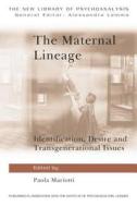 The Maternal Lineage edito da Taylor & Francis Ltd