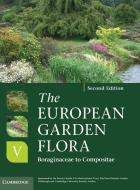 The European Garden Flora Flowering Plants di James Cullen edito da Cambridge University Press