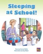 Sleeping at School!: Leveled Reader Orange Level 16 edito da RIGBY