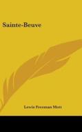Sainte-Beuve di Lewis Freeman Mott edito da Kessinger Publishing