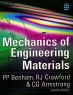 Mechanics Of Engineering Materials di P.P. Benham, Roy J. Crawford, C.G. Armstrong edito da Pearson Education Limited