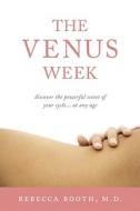 The Venus Week di Rebecca Booth edito da The Perseus Books Group