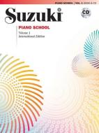 Suzuki Piano School Volume 1 With Cd di DR. SHINICHI SUZUKI edito da Alfred Publishing Co.(uk)ltd