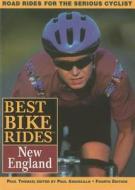 Best Bike Rides In New England di Paul Thomas edito da Rowman & Littlefield